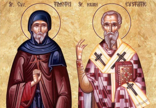 Sf. Cuv. Timotei si Sf. Ier. Eustație, arhiepiscopul Antiohiei