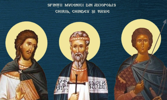 Sf. Mc. Chiril, Chindeu și Tasie din Axiopolis (Cernavodă)